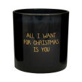My Flame soja kaars - In glas met "All I want for Christmas is you" - Twee lonten - Zwart